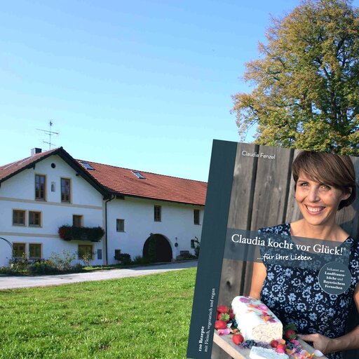 Das Kochbuch von Claudia Fenzel – "Claudia kocht vor Glück" | © Fenzel Claudia und Stefan